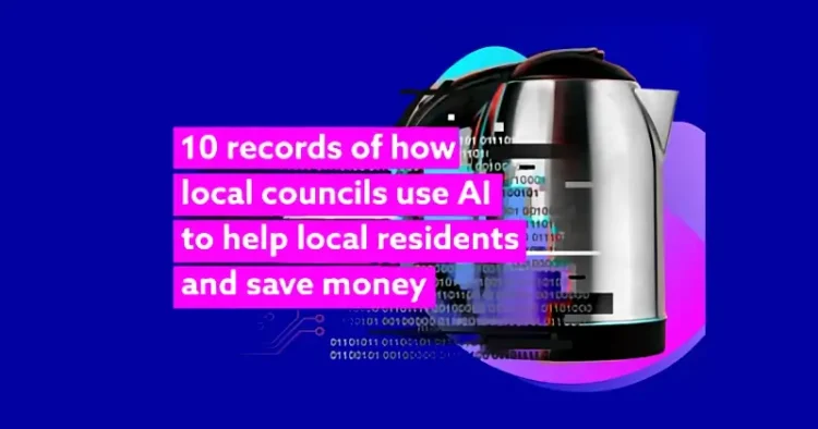 10 records of how local councils use AI to help local residents and save money. Photo by Department for Science and Innovation.