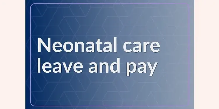 Neonatal care leave and pay. Artwork by Department for Business and Trade.