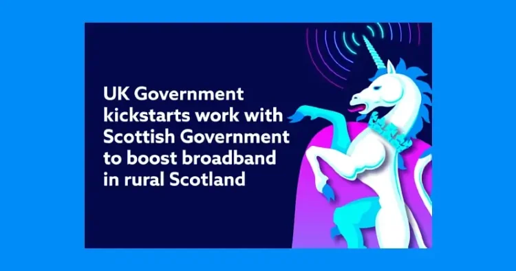 Scottish Broadband boost. Artwork by Department for Science Innovation and Technology.