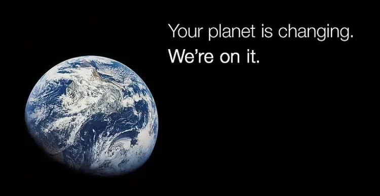 Earth Right Now - Your planet is changing. We're on it. Photo by NASA Goddard.