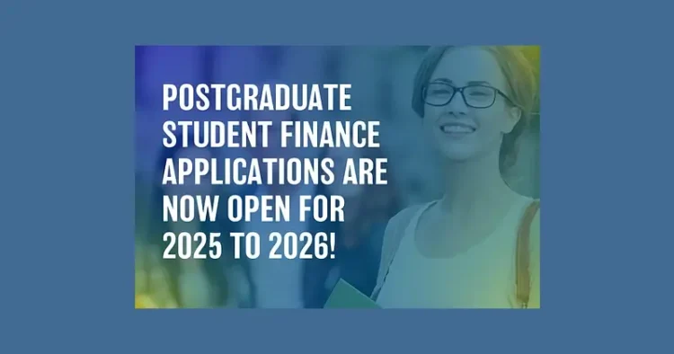 Postgraduate Student Finance Applications Launch for 2025-2026. Artwork by Student Loans Company.