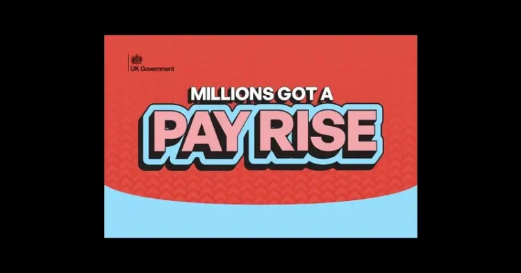 Millions Got a Pay Rise. Artwork by the Department for Business and Trade.
